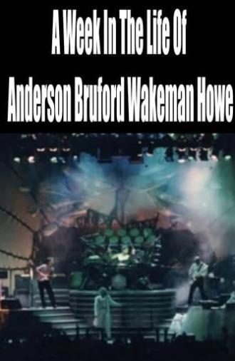 A Week In The Life Of Anderson Bruford Wakeman Howe (1989)