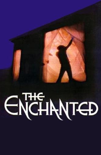 The Enchanted (1984)