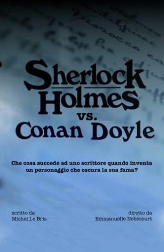 Sherlock Holmes Against Conan Doyle (2018)