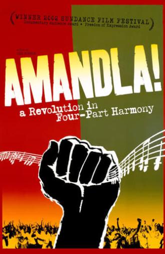 Amandla! A Revolution in Four-Part Harmony (2002)