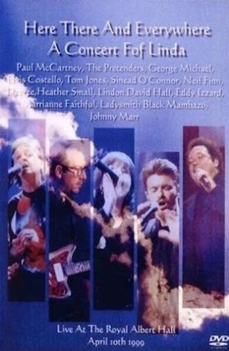 Here, There and Everywhere: A Concert for Linda (1999)