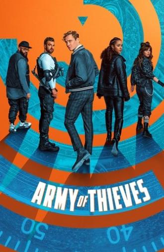 Army of Thieves (2021)