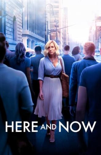 Here and Now (2018)