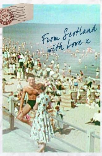 From Scotland with Love (2014)