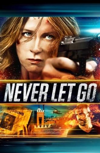 Never Let Go (2015)