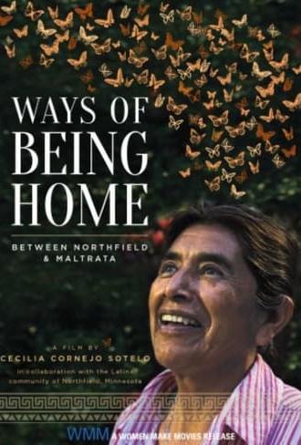 Ways of Being Home ~ Between Northfield & Maltrata (2020)