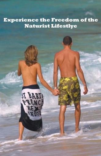 Experience the Freedom of the Naturist Lifestyle (1991)