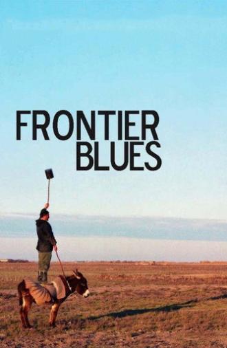 Frontier Blues (2010)