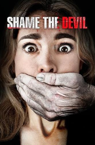 Shame the Devil (2013)