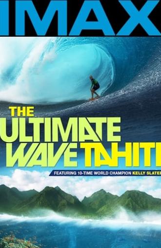 The Ultimate Wave Tahiti 3D (2010)