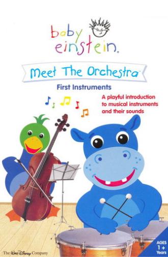 Baby Einstein: Meet The Orchestra - First Instruments (2006)