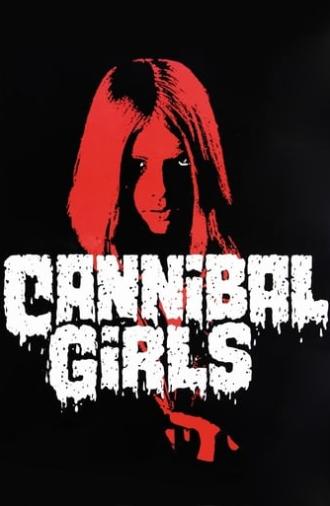 Cannibal Girls (1973)