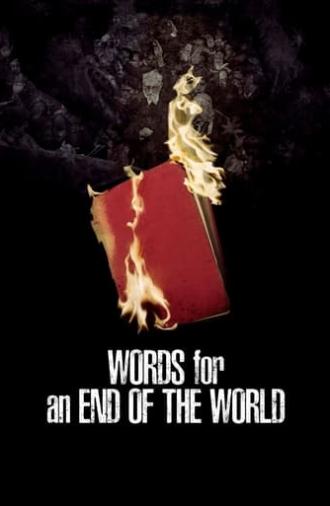 Words for an End of the World (2020)