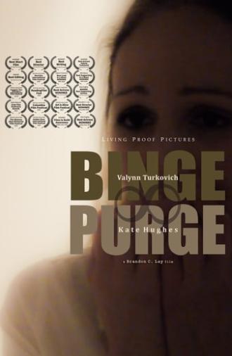 Binge ∞ Purge (2016)