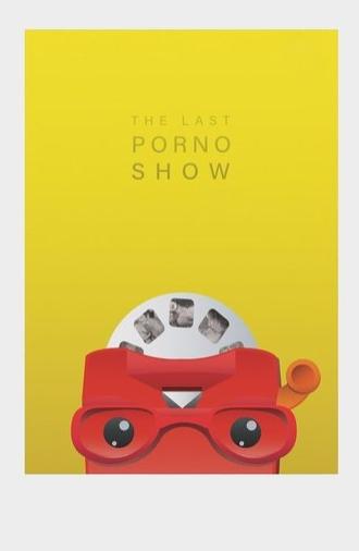 The Last Porno Show (2019)