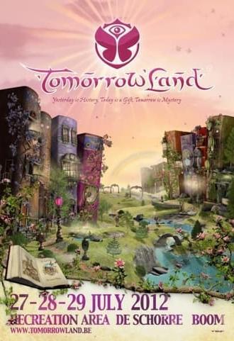 Tomorrowland: 2012 (Official After Movie) (2012)