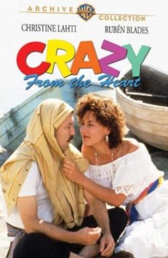 Crazy From the Heart (1991)