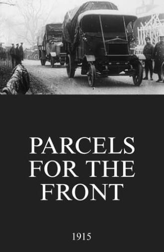 Parcels for the Front (1915)