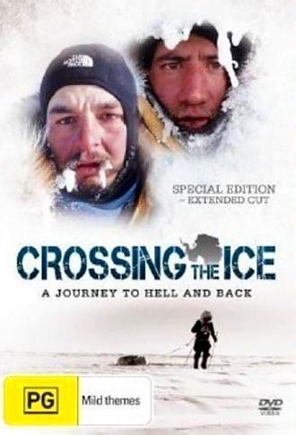 Crossing the Ice - A journey to hell and back (2012)