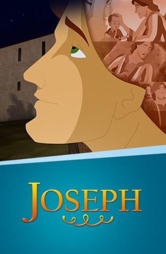 Joseph: Beloved Son, Rejected Slave, Exalted Ruler (2015)