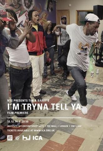 I'm Tryna Tell Ya (2014)