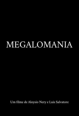 Megalomania (2022)