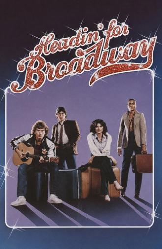 Headin' for Broadway (1980)