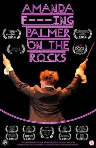 Amanda F***ing Palmer on the Rocks (2014)