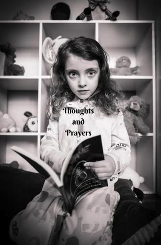 Thoughts and Prayers (2021)