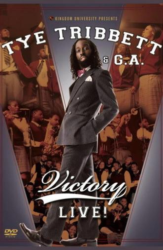 Tye Tribbett & GA: Victory Live! (2006)