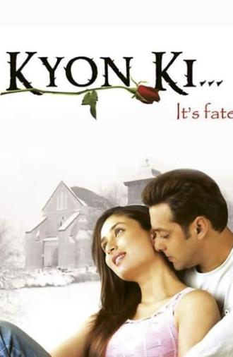 Kyon Ki... (2005)