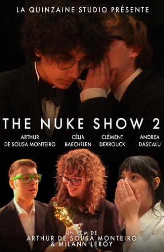 The Nuke Show 2 (2024)