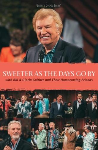 Sweeter As The Days Go By (2017)