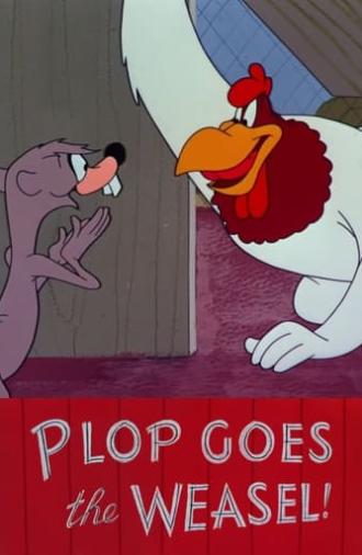 Plop Goes the Weasel! (1953)