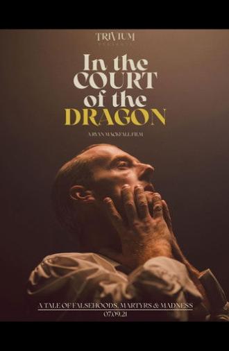 Trivium: In the Court of the Dragon (2021)