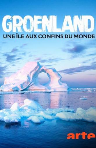 Groenland, une île aux confins du monde (2024)