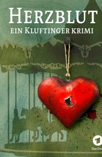 Herzblut. Ein Kluftingerkrimi (2016)