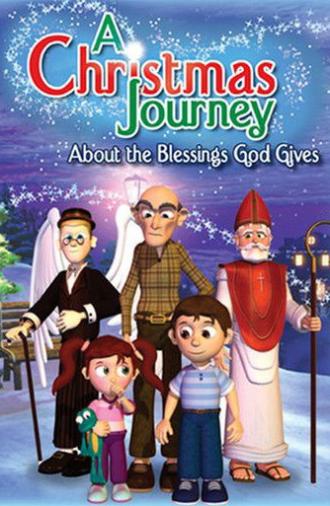 A Christmas Journey: About the Blessings God Gives (2006)