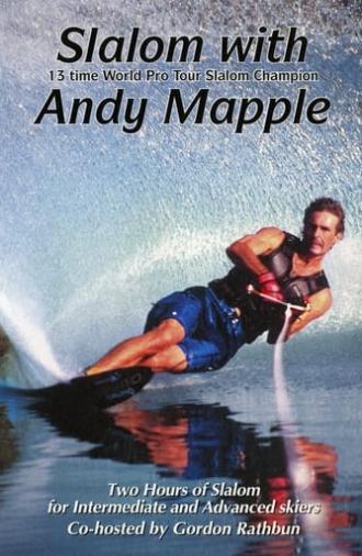 Slalom with Andy Mapple (2003)