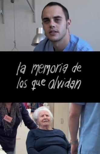 La memoria de los que olvidan (2011)