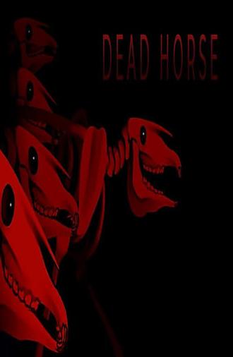 Dead Horse (2022)