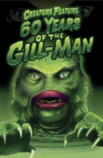 Creature Feature: 60 Years of the Gill-Man (2014)