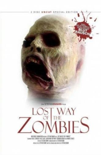 The Lost Way of the Zombies (2005)