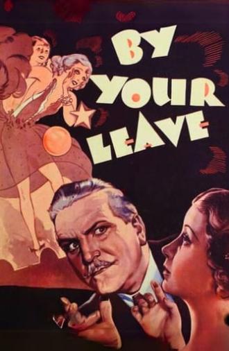 By Your Leave (1934)