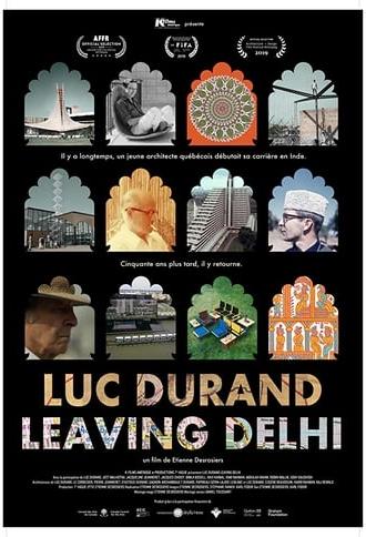 Luc Durand Leaving Delhi (2019)