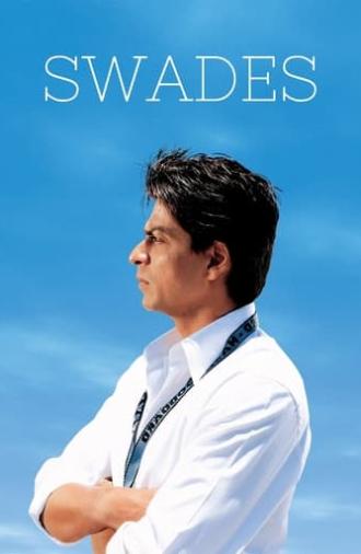 Swades (2004)