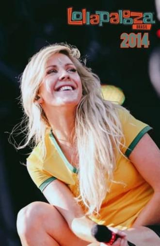 Ellie Goulding Live at Lollapalooza Brazil 2014 (2014)