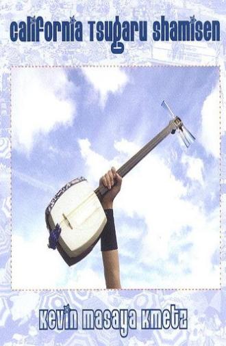 The Birth of California Shamisen (2007)