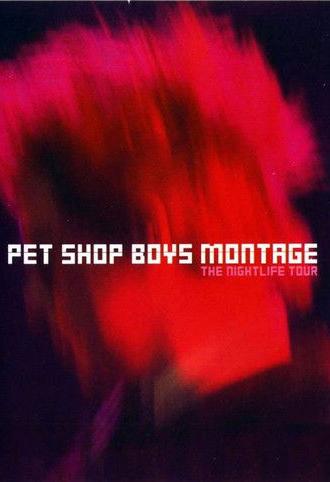 Pet Shop Boys: Montage - The Nightlife Tour (2001)