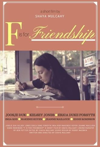 F Is for Friendship (2017)